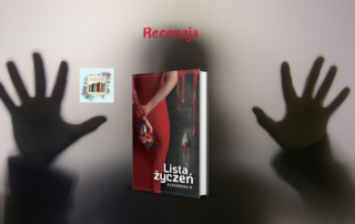 Recenzja powieści "Lista życzeń" Alexandra B. 10 lista