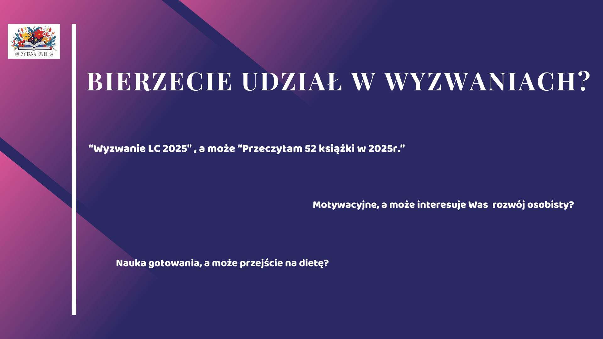 Bierzecie udział w wyzwaniach? 5 Bierzecie udzial w wyzwaniach