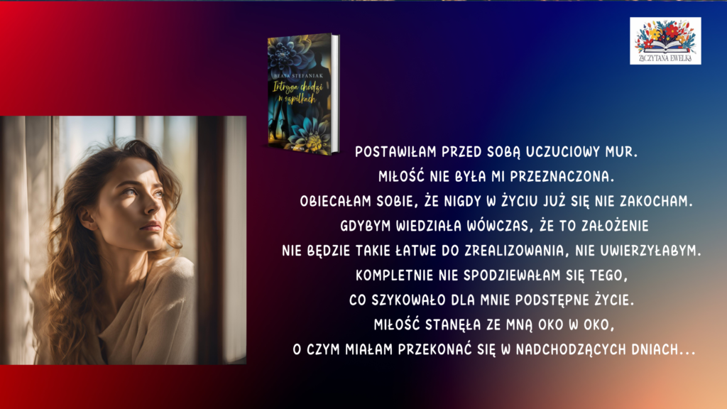 "Intryga chodzi w szpilkach" tytuł, który pobudza wyobraźnię... 3 czekam na te jedna chwile
